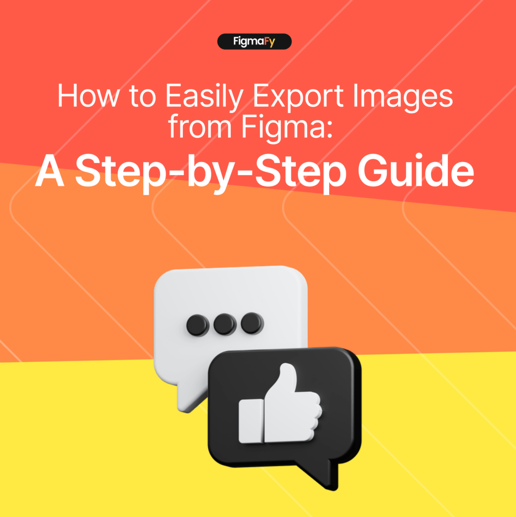 How To Export Images From Figma A Step By Step Guide   Frame 512911 1022x1024 