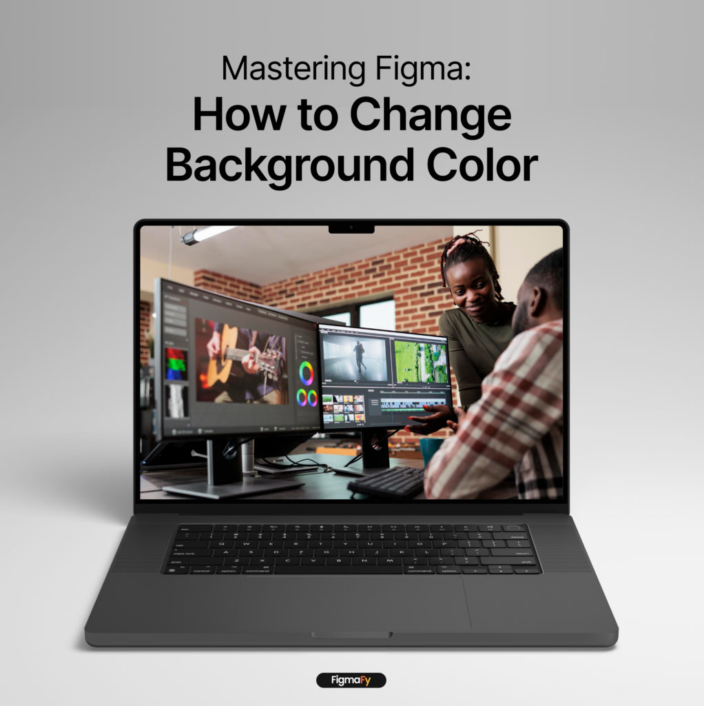 mastering-figma-how-to-change-background-color-on-figma