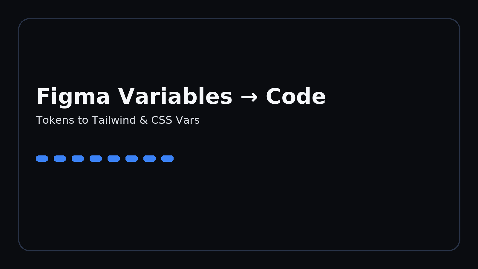 Figma Variables → Code – feature